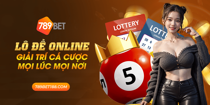 43 lo de online giai tri ca cuoc moi luc moi noi