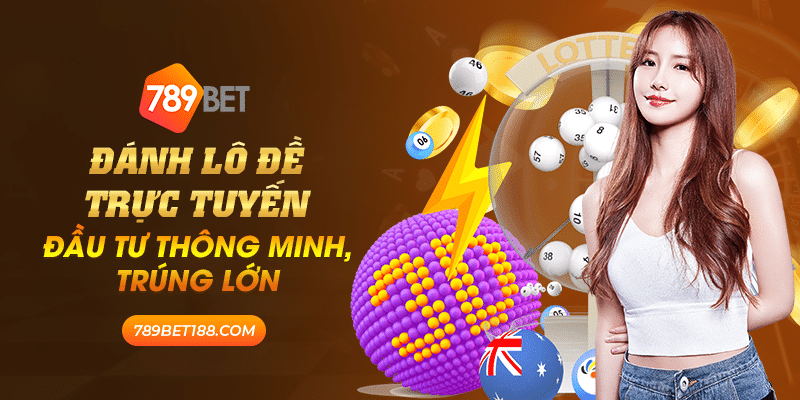 44 danh lo de truc tuyen dau tu thong minh trung lon