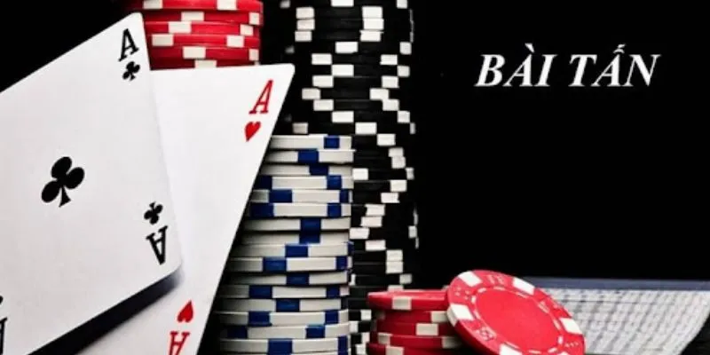 Giới thiệu cơ bản về game bài tấn