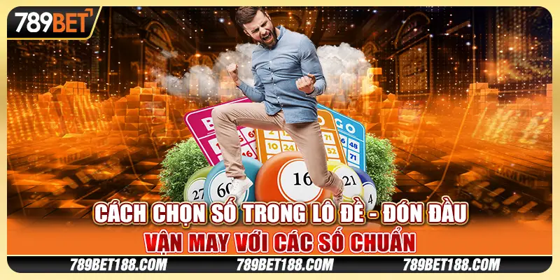 Cách chọn số trong lô đề